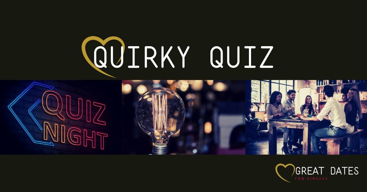 Quirky Quiz Events Great Dates For Singles